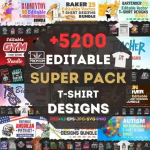 Super Pack EDITABLE SHIRT DESIGNS